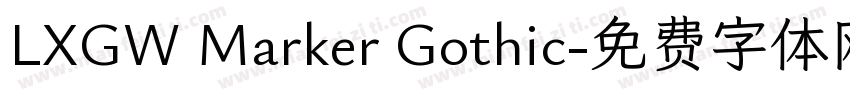 LXGW Marker Gothic字体转换